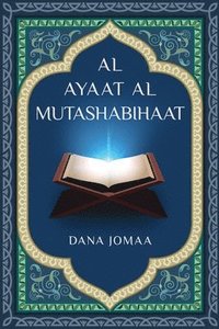 bokomslag Al Ayaat Al Mutashabihaat