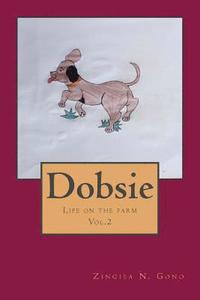 bokomslag Dobsie: Life on the farm