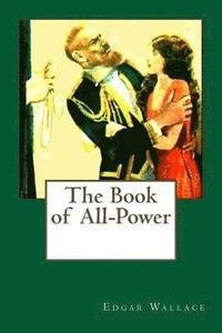 bokomslag The Book of All-Power