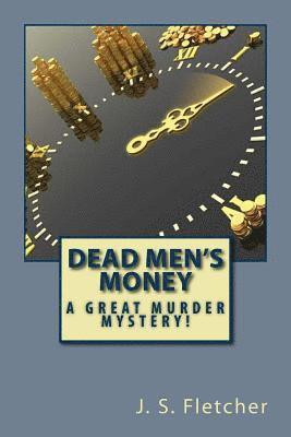 Dead Men's Money 1