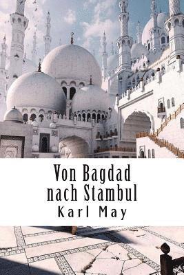 Von Bagdad nach Stambul