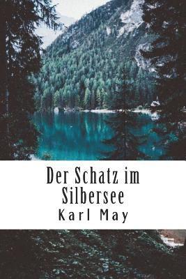 bokomslag Der Schatz im Silbersee