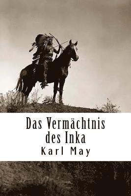 Das Vermächtnis des Inka 1