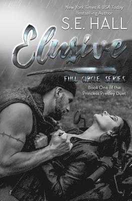 bokomslag Elusive: Princess Presley Duet Book One