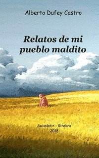bokomslag Relatos de mi pueblo maldito