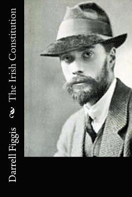 Darrell Figgis - The Irish Constitution, Häftad