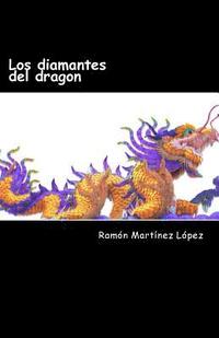 bokomslag Los diamantes del dragon