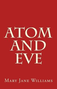 bokomslag Atom and Eve