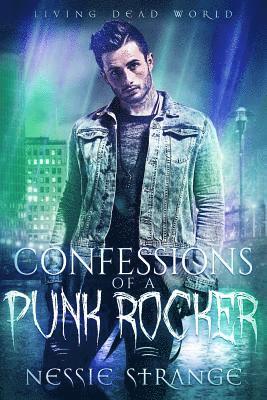 bokomslag Confessions of a Punk Rocker