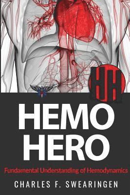 Hemo Hero: Fundamental Understanding of Hemodynamics 1