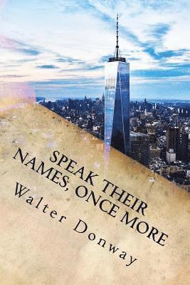 Speak Their Names, Once More: 77 New Poems 1