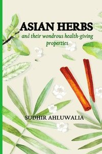 bokomslag Asian Herbs