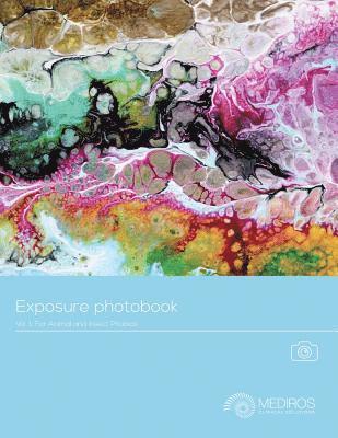 Mediros Exposure Photobook: For Phobias of Animals and Insects 1