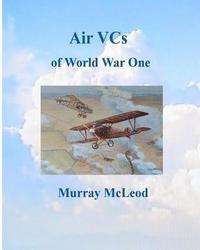 bokomslag Air VCs of World War One