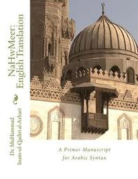 bokomslag NaHwMeer: English Translation: A Primer Manuscript for Arabic Syntax