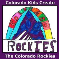 bokomslag Colorado Kids Create The Colorado Rockies