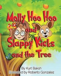 bokomslag Molly Hoo Hoo and Slappy Kicks and the Tree.