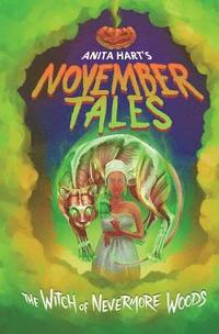 bokomslag November Tales The Witch of Nevermore Woods
