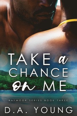 Take a Chance on Me 1