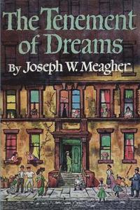 bokomslag The Tenement of Dreams: A Novel of 1915