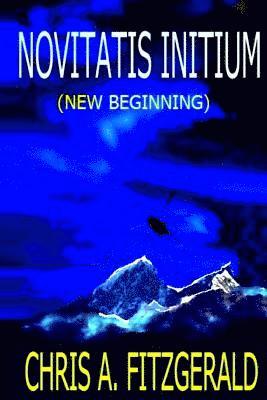 bokomslag Novitatis Initium: New Beginning