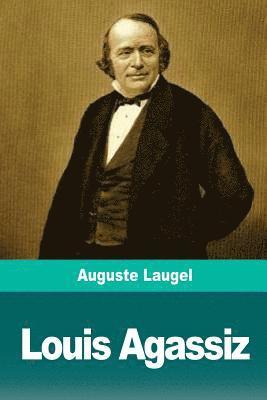 Louis Agassiz 1