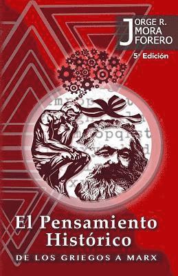 bokomslag El Pensamiento Historico de los Griegos a Marx