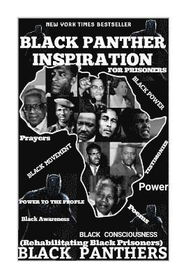 Black Panther Inspiration: Rehabilitating Black Prisoners 1