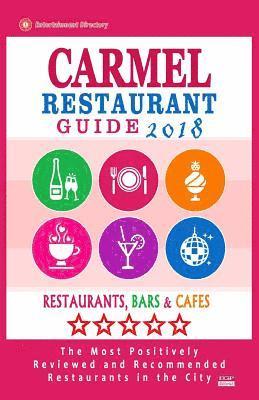 Carmel Restaurant Guide 2018: Best Rated Restaurants in Carmel, Indiana - Restaurants, Bars and Cafes recommended for Visitors, 2018 1