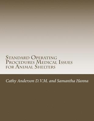 bokomslag Standard Operating Procedures for Medical Team Issues for Animal Shelters