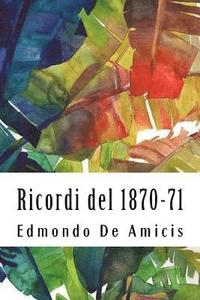 bokomslag Ricordi del 1870-71