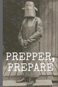 bokomslag Prepper, Prepare: To-Do List with boxes to check-off on each page (100 Pages)