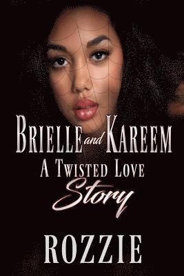 bokomslag Brielle and Kareem: A Twisted Love Story