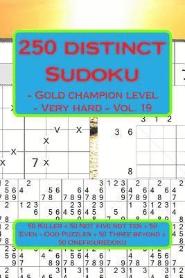 bokomslag 250 distinct Sudoku - Gold champion level - Very hard - Vol. 19