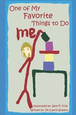 Jill S. Caprio Scalera - One of My Favorite Things To Do, Häftad
