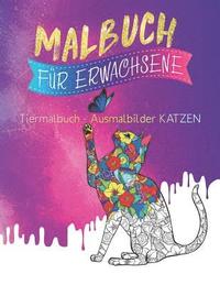bokomslag Malbuch Für Erwachsene: Tiermalbuch - Ausmalbilder Katzen
