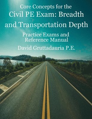 Civil PE Exam Breadth and Transportation Depth 1