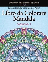 bokomslag Libro da Colorare Mandala