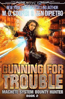 Gunning for Trouble 1