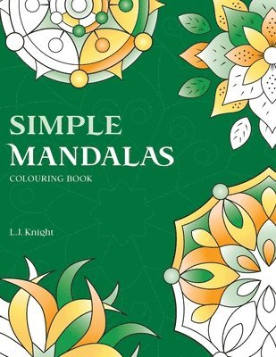 Simple Mandalas Colouring Book 1