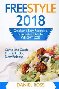 bokomslag Freestyle 2018: Quick and Easy Recipes, a Complete Guide for WEIGHT LOSS