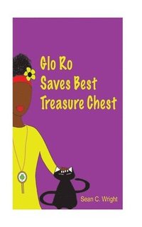 bokomslag Glo Ro Saves Best Treasure Chest