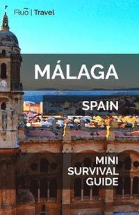 bokomslag Málaga Mini Survival Guide