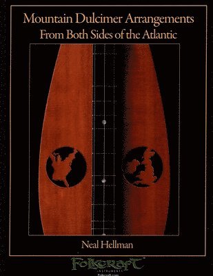 bokomslag Mountain Dulcimer Arrangements From Both Sides Of The Atlantic