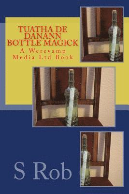 bokomslag Tuatha De Danann Bottle Magick
