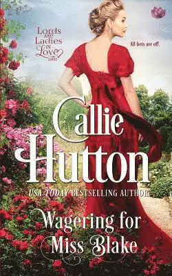 Callie Hutton - Wagering for Miss Blake, Häftad. Tillgänglighet: Lägg i varukorg