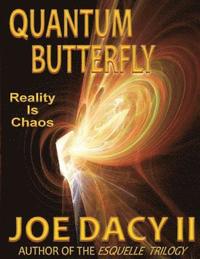 bokomslag Quantum Butterfly: Reality is Chaos