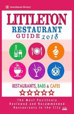 Littleton Restaurant Guide 2018: Best Rated Restaurants in Littleton, Colorado - Restaurants, Bars and Cafes recommended for Visitors, 2018 1