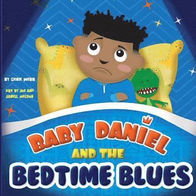 Baby Daniel and the Bedtime Blues 1