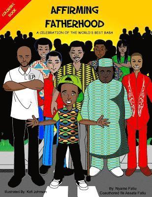 Affirming Fatherhood: A Celebration Of The World's Best Baba 1